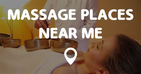 massage open mear me|Find A Massage Place Near You 